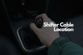 Where is the Shifter Cable Located?