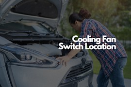 Where Is the Cooling Fan Switch Located?