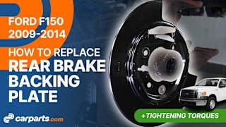 How to Replace the Rear Brake Backing Plate: 2009-2014 Ford F-150
