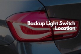 Where is the Backup Light Switch Located?