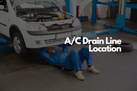 Where Is the A/C Evaporator Drain Located?