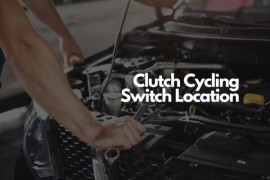 Where Is the Clutch Cycling Switch Located?