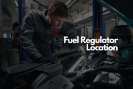 Where Is the Fuel Regulator Located?