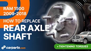 How to Replace Rear Axle Shaft: 2009-2018 Dodge RAM 1500