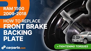 How to Replace Front Brake Backing Plate: 2009-2018 Dodge RAM 1500