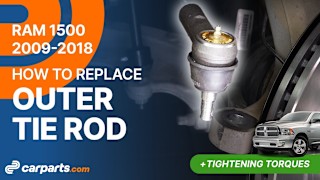 How to Replace Outer Tie Rod: 2009-2018 Dodge RAM 1500