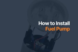 How to Install a Fuel Pump Properly