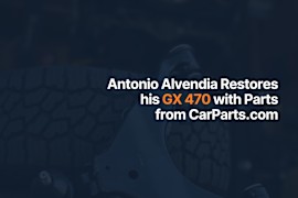 Antonio Alvendia Restores His GX 470’s Smooth Ride With Parts From CarParts.com