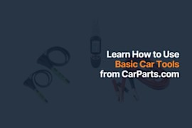 Car Consultant Shows How to Use These Basic Car Tools From CarParts.com