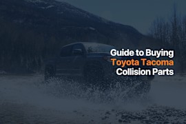 A Guide to the Best Deals on Toyota Tacoma Collision Parts Online