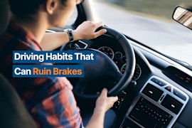Avoid These Driving Habits That May Ruin Your Brakes