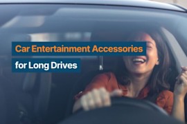 Car Entertainment Accessories for Long Drives