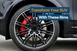 Transform Your SUV With These Rims