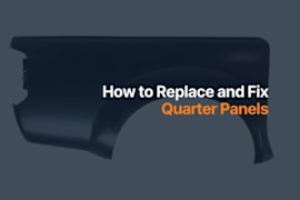 What Are Quarter Panels? When and How to Fix and Replace
