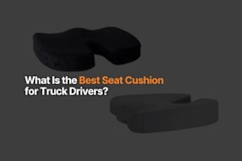 What Is the Best Seat Cushion for Truck Drivers?