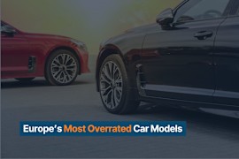 Europe’s Most Overrated Car Models
