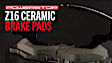 16-1707 Rear Z16 Evolution Ceramic Ceramic Brake Pad Set