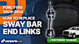 Front, Driver or Passenger Side Sway Bar Link