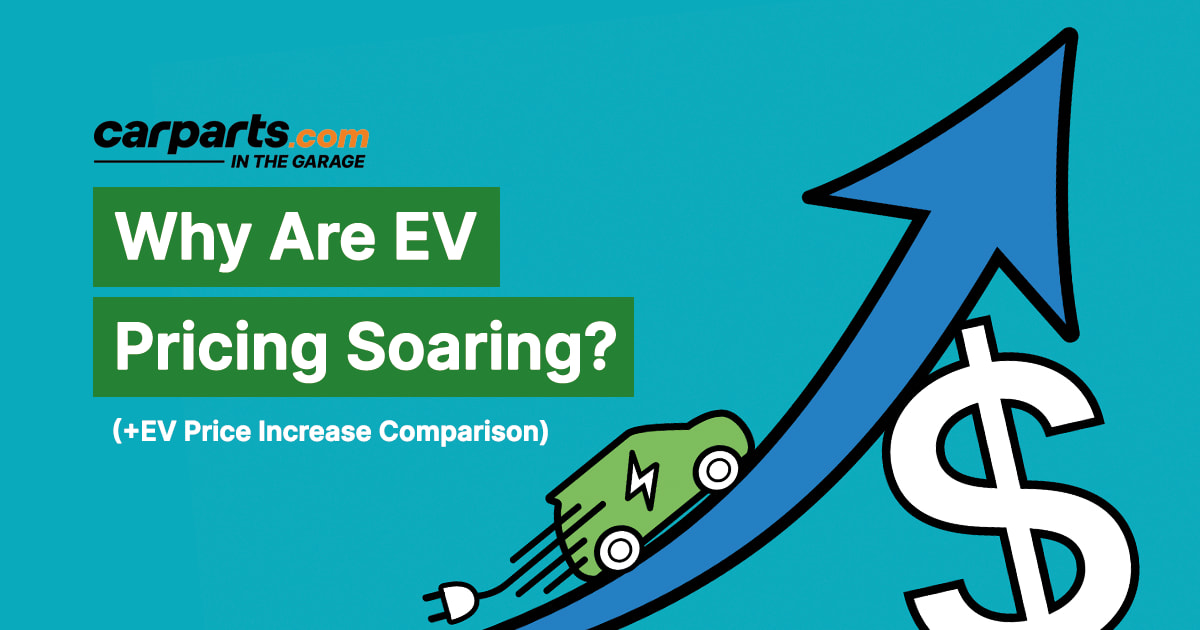 Why Are EV Prices Soaring? In the Garage with
