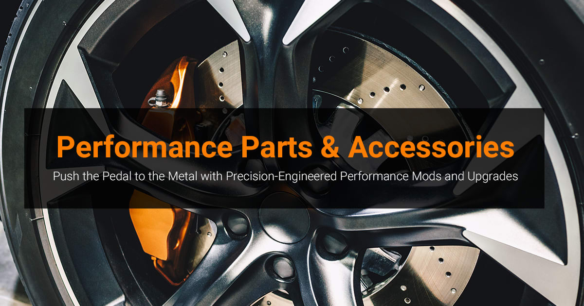 Performance Car Parts, Auto Part Upgrades