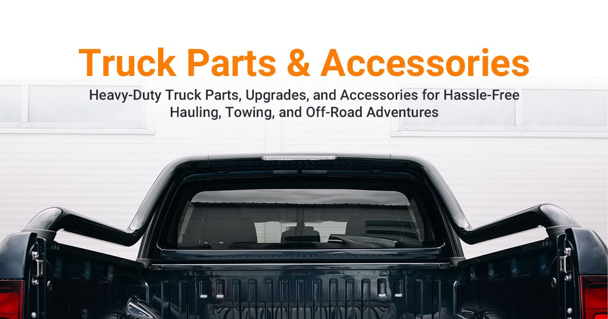 Aftermarket Truck Parts & Accessories Semi, Pickup, Heavy Duty