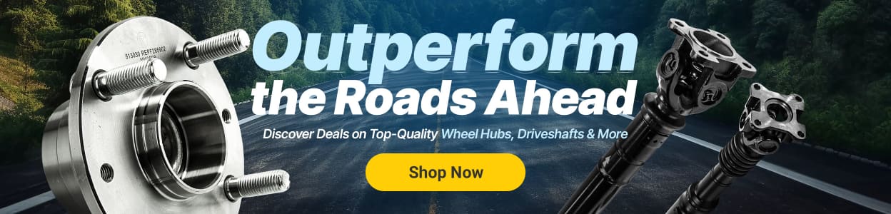 Shop Now - Wheel Hubs, Axle & Driveshaft