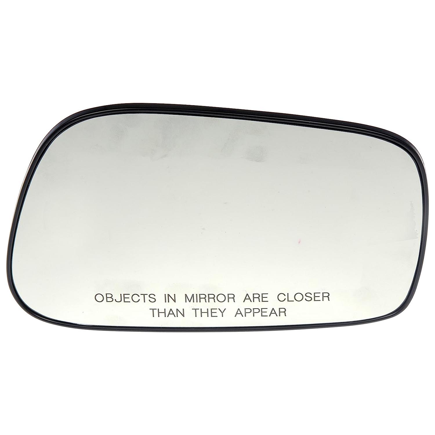 56406 Passenger Side Help Series Mirror Glass, Non-Heated, No Blind Spot Feature - Dorman 56406 Passenger Side Non-Heated Plastic Backed Mirror Glass - Dorman - HELP Door Mirror Glass 56406 - Non-Heated Plastic Backed Mirror Right - PLASTICBACKED MIRROR - Non-Heated Plastic Backed Mirror Right - Mirror Plastic Backed - Mirror Replacement Glass - Cracked mirror glass? This door mirror glass is precision-engineered to match the original door mirror glass of specific vehicle years, makes and models for a simple and permanent replacement job. - Toyota Corolla 2008-02, Toyota Matrix 2008-03