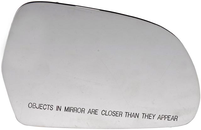 56829 Passenger Side Help Series Mirror Glass, Heated, No Blind Spot Feature - Dorman 56829 Passenger Side Door Mirror Glass Compatible with Select Audi Models - Dorman - HELP Door Mirror Glass 56829 - Plastic Backed Door Mirror Glass - PLASTICBACKED MIRROR - Plastic Backed Door Mirror Glass - Mirror Plastic Backed - Mirror Replacement Glass - Cracked mirror glass? This door mirror glass is precision-engineered to match the original door mirror glass of specific vehicle years, makes and models for a simple and permanent replacement job. - Audi A3 2013-09, Audi A5 Quattro 2009, Audi A6 2011-09, Audi A6 Quattro 2011-09, Audi S6 2011-09