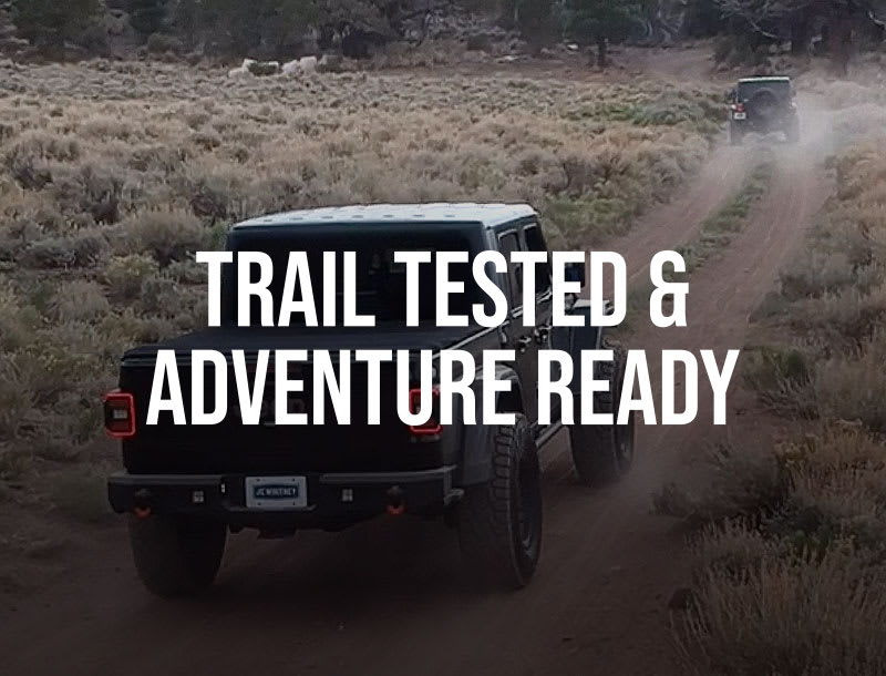 Trail Tested & Adventure Ready