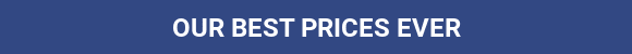 Our Best Prices Ever