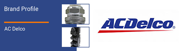 About AC Delco Products