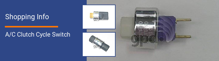 A/C Clutch Cycle Switch Shopping Info