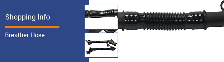 Breather Hose Shopping Info