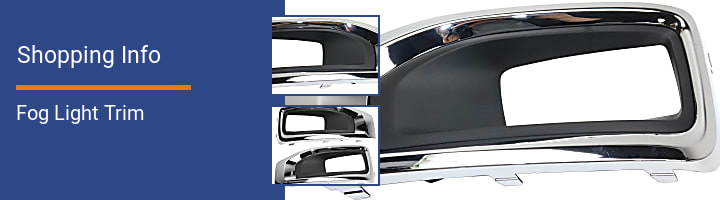 Fog Light Trim Shopping Info