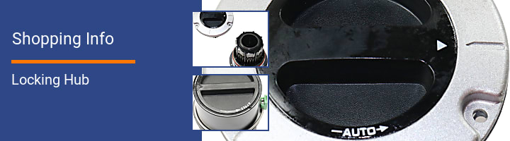 Locking Hub Shopping Info