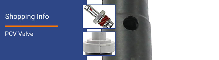 PCV Valve Shopping Info