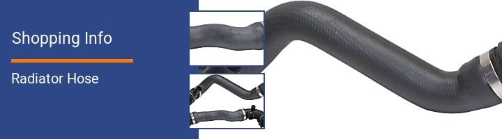 Radiator Hose Shopping Info