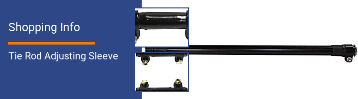 Tie Rod Adjusting Sleeve Shopping Info
