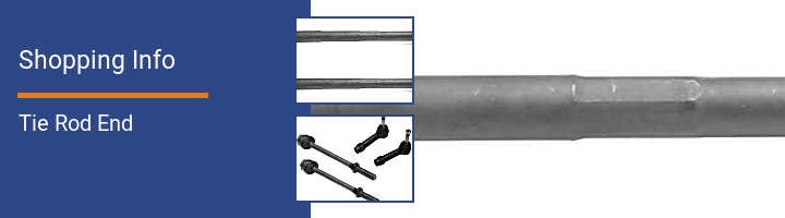 Tie Rod End Shopping Info