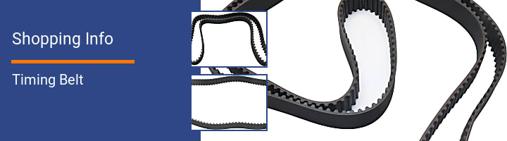 Timing Belt Shopping Info