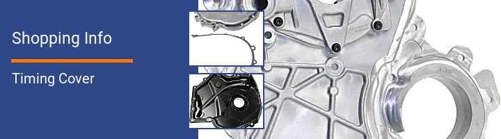 Timing Cover Shopping Info