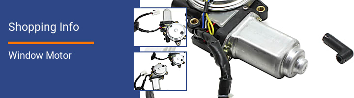 Window Motor Shopping Info